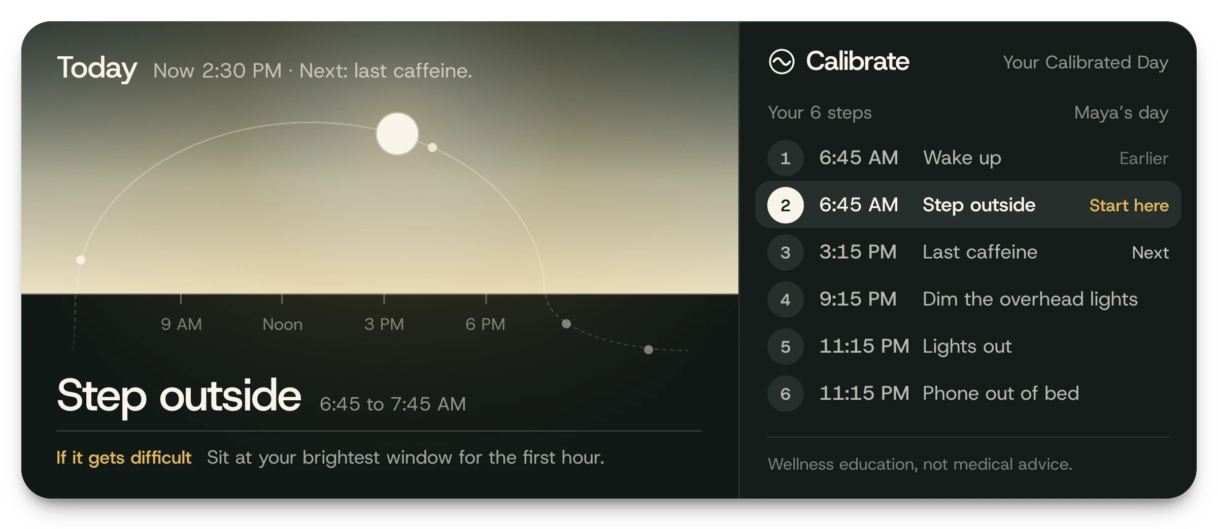 Calibrate's Your Calibrated Day: today's step, Step outside from 6:45 to 7:45 AM, and the six timed steps from wake up to phone out of bed.